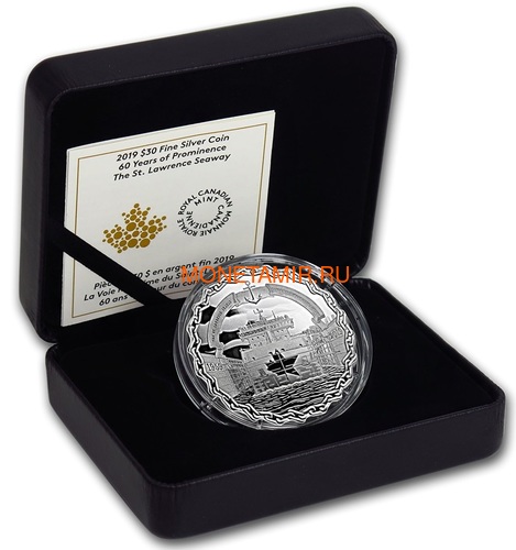  30  2019     60     (Canada 30$ 2019 The 60th Anniversary of the St. Lawrence Seaway Ship 2Oz Silver Coin)..67 (,  2)