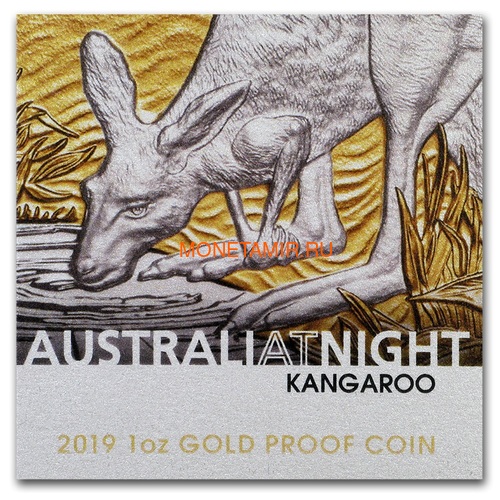  100  2019    (Niue 100$ 2019 Australia at Night Kangaroo 1oz Gold Proof Coin)..65 (,  5)