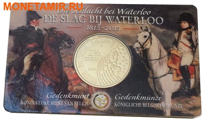  2,5  2015 200      (2015 Belgium 2,5E 200 Yrs Battle of Waterloo Coincard)..000100050800/60 (,  3)